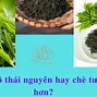 Chè Bắc Thái Nguyên